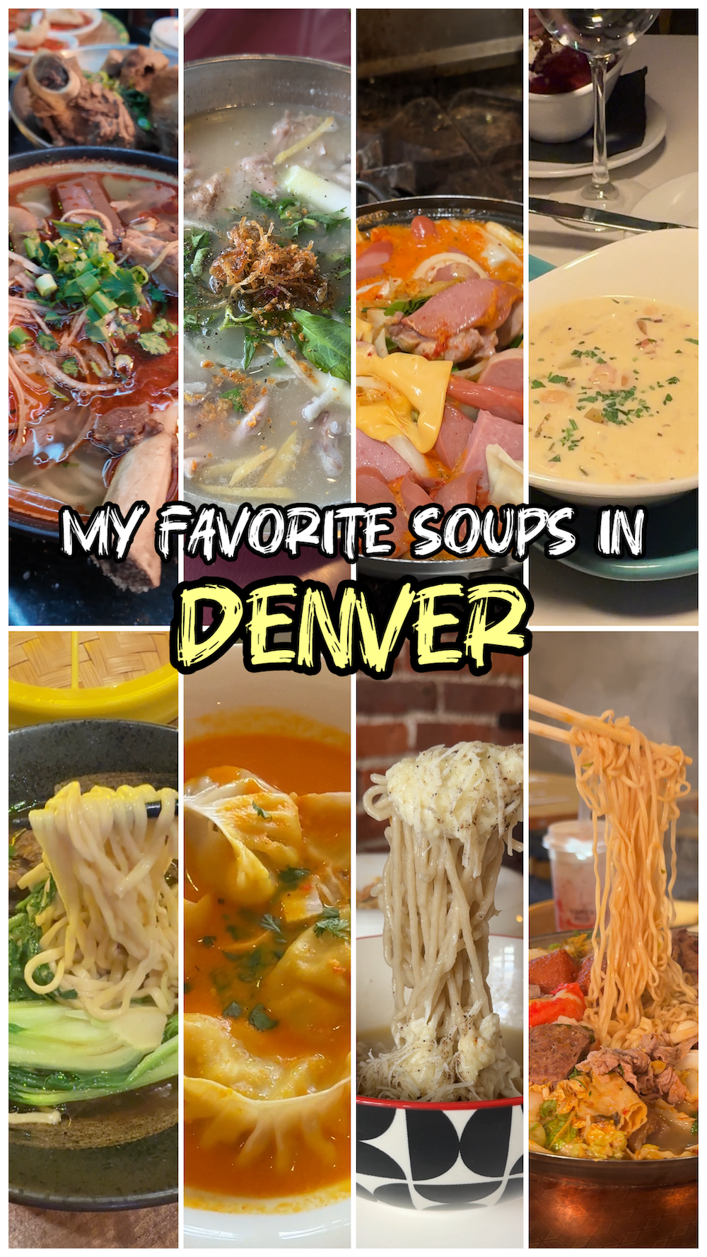 My FAVORITE Soups in Denver